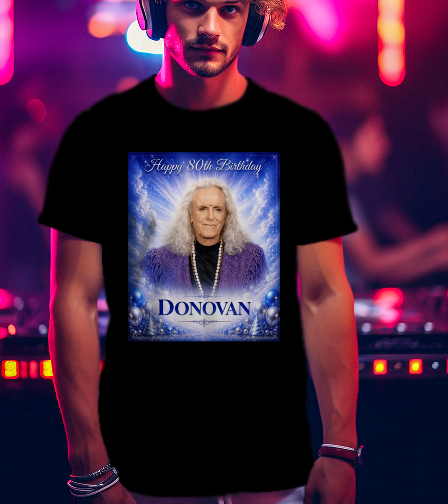 Happy 80th Birthday Donovan Celebration T-Shirt