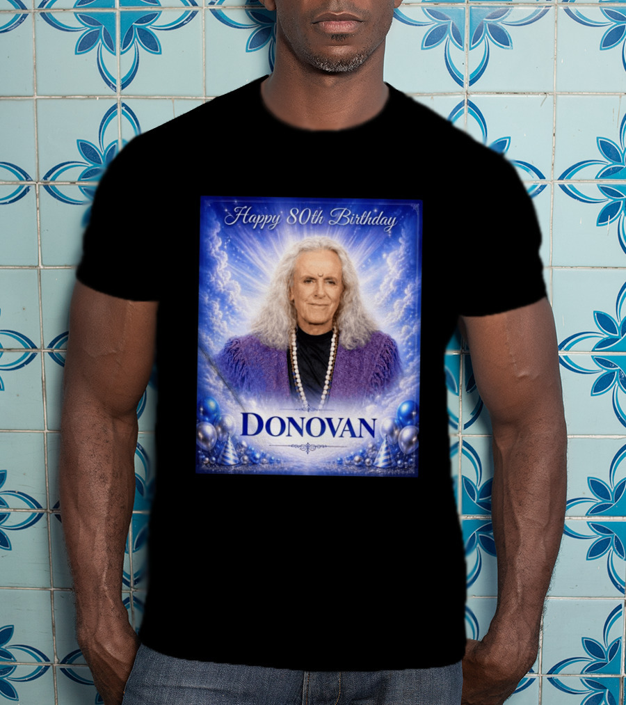Happy 80th Birthday Donovan Celebration T-Shirt