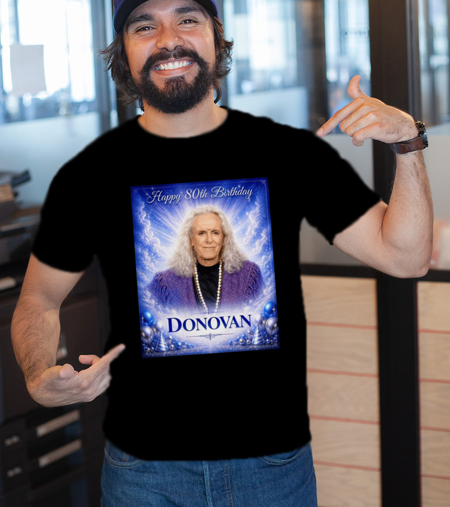 Happy 80th Birthday Donovan Celebration T-Shirt