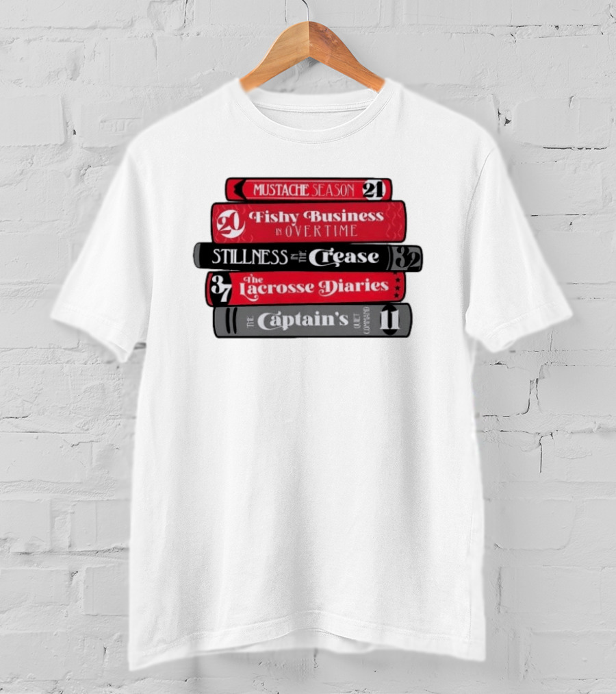 Carolina Hurricanes Hockey Girl Book Club Mustache Season Fishy Business Stillness Crease Lacrosse Diaries Captain's Command T-Shirt