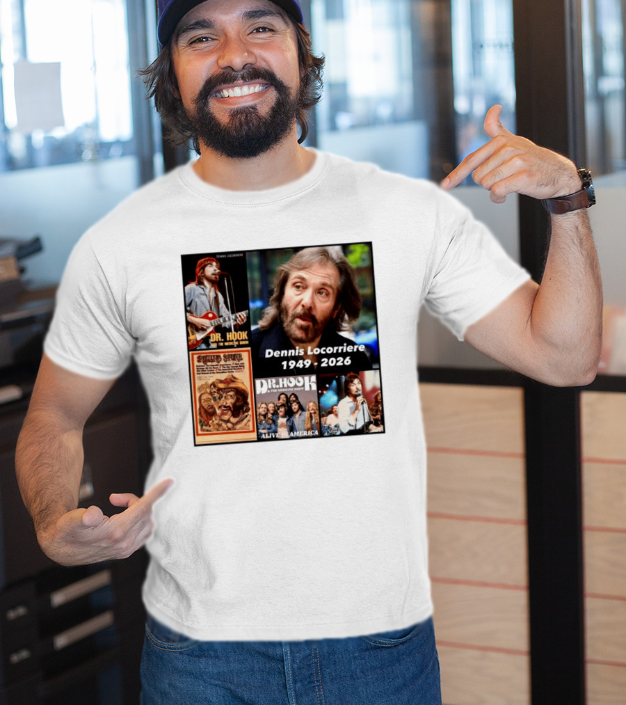Dennis Locorriere Dr. Hook The Medicine Show 1949 2026 Alive America Rolling Stone T-Shirt