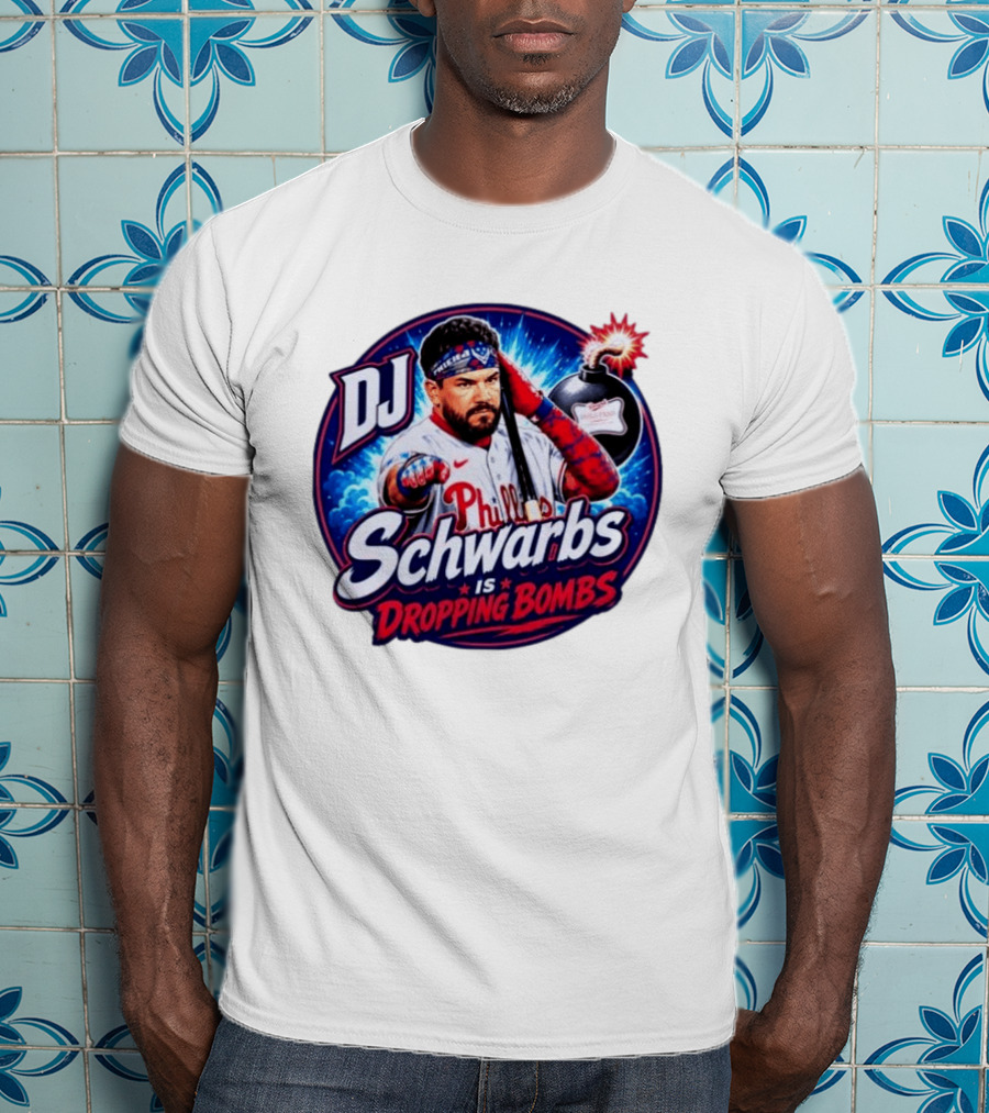 DJ Schwarbs Phillies Dropping Bombs T-Shirt