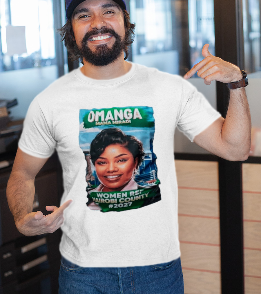 Omanga Mama Miradi Women Rep Nairobi County 2027 T-Shirt