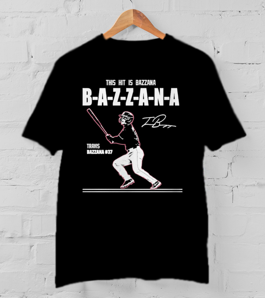 Travis Bazzana 37 Cleveland Baseball This Hit Is Bazzana Bazzana T-Shirt