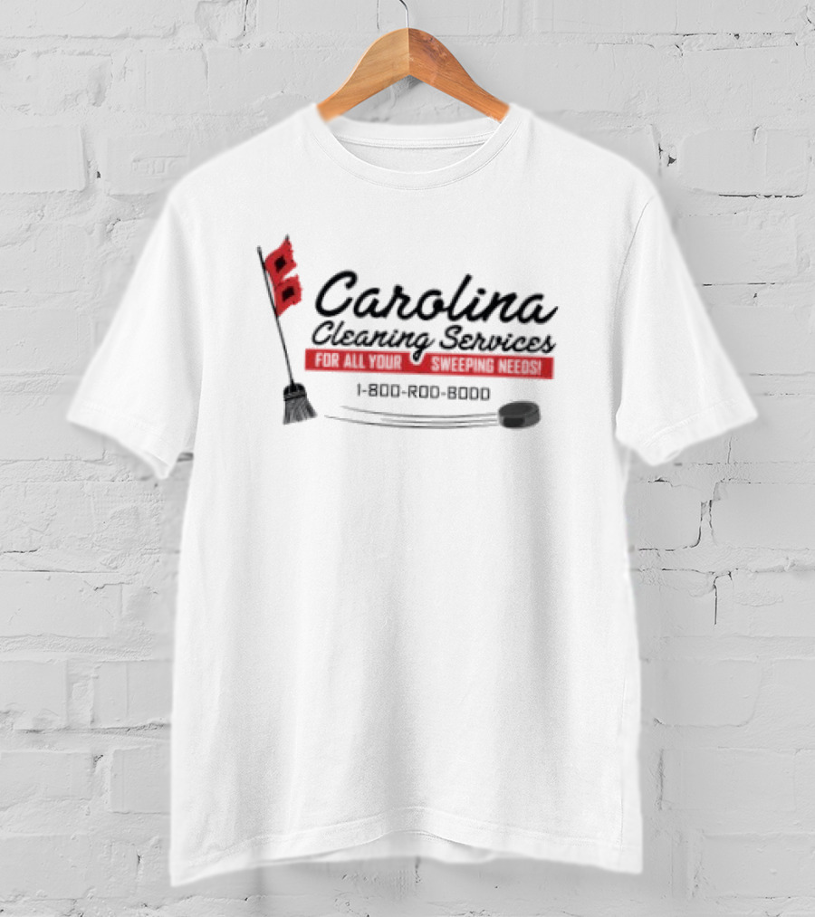 Carolina Cleaning Services NHL Hockey Broom Design 1 800 ROO ROO ROO T-Shirt
