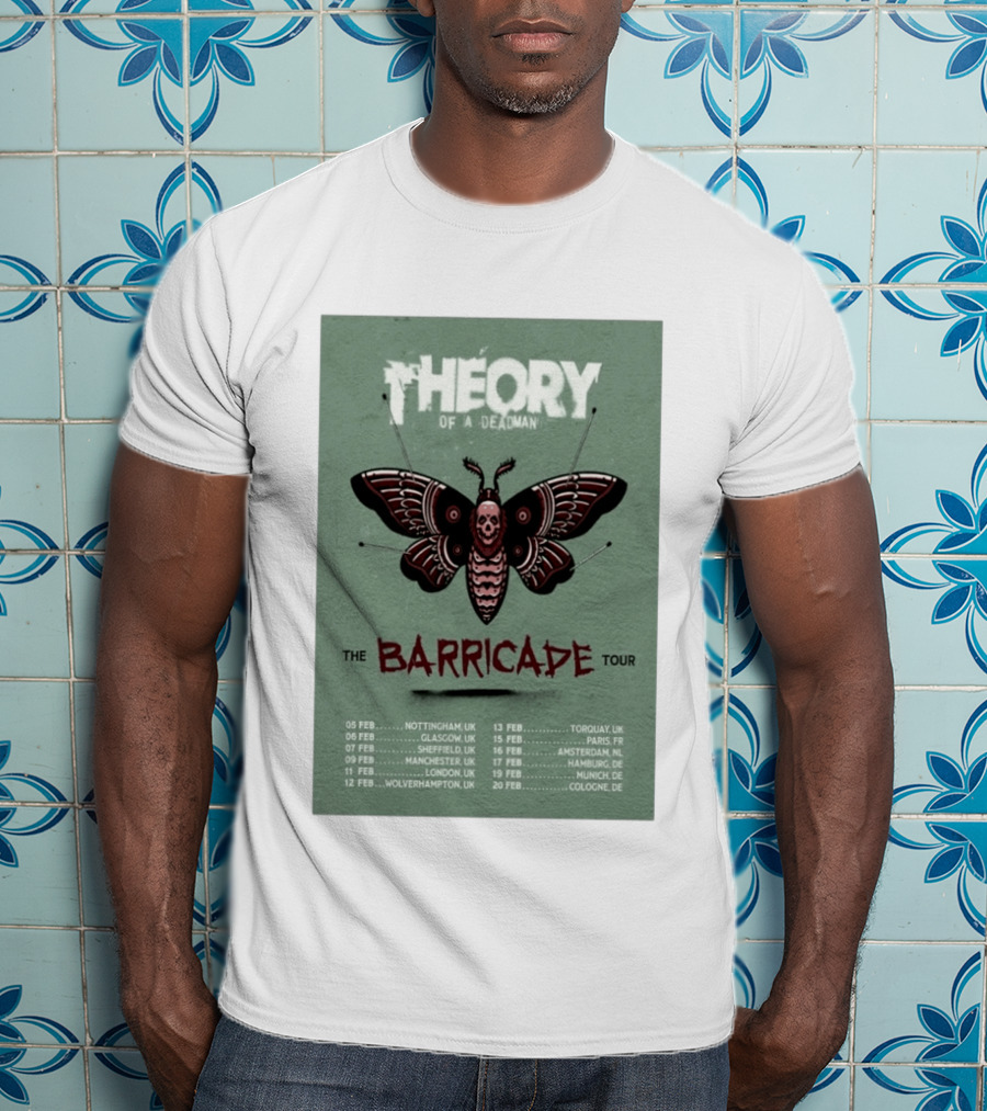 Theory Of A Deadman The Barricade Tour 2027 Dates And Locations T-Shirt