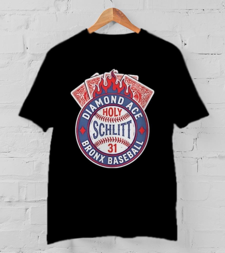 Diamond Ace Holy Schlitt Bronx Baseball 31 Cards Flame T-Shirt