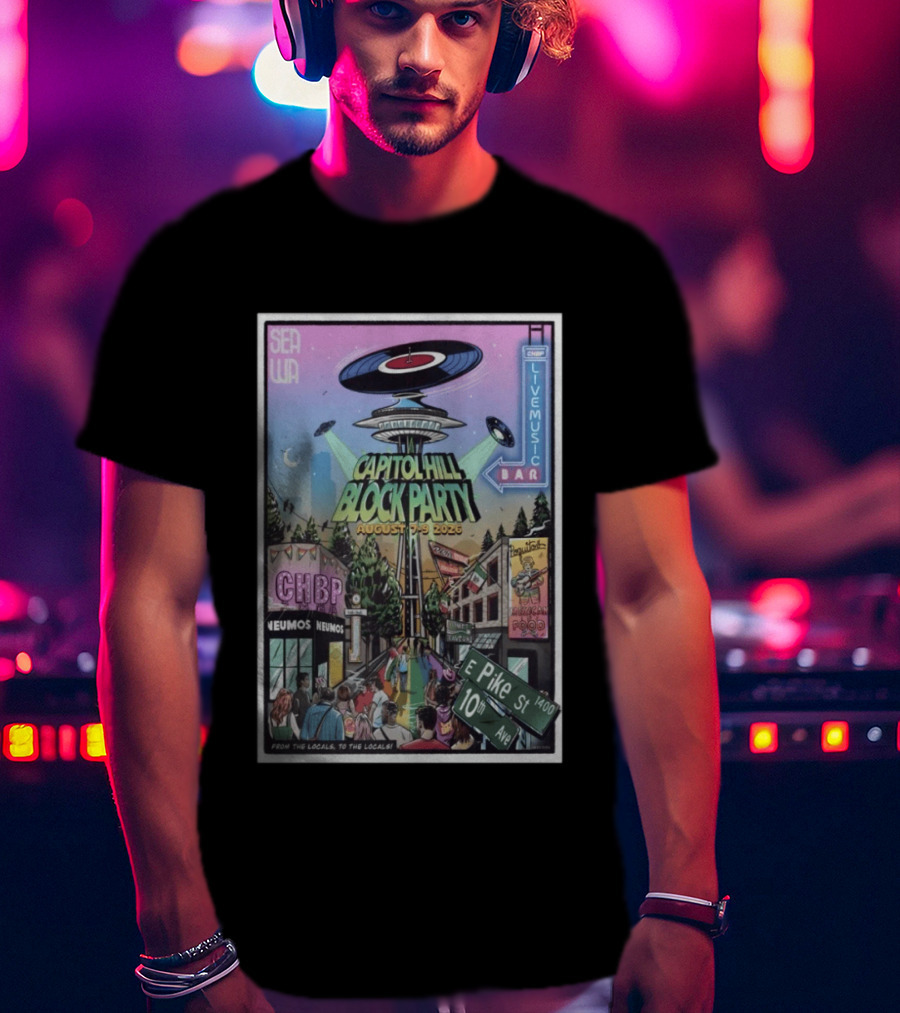 Capitol Hill Block Party 2026 Seattle Live Music August 5 9 T-Shirt