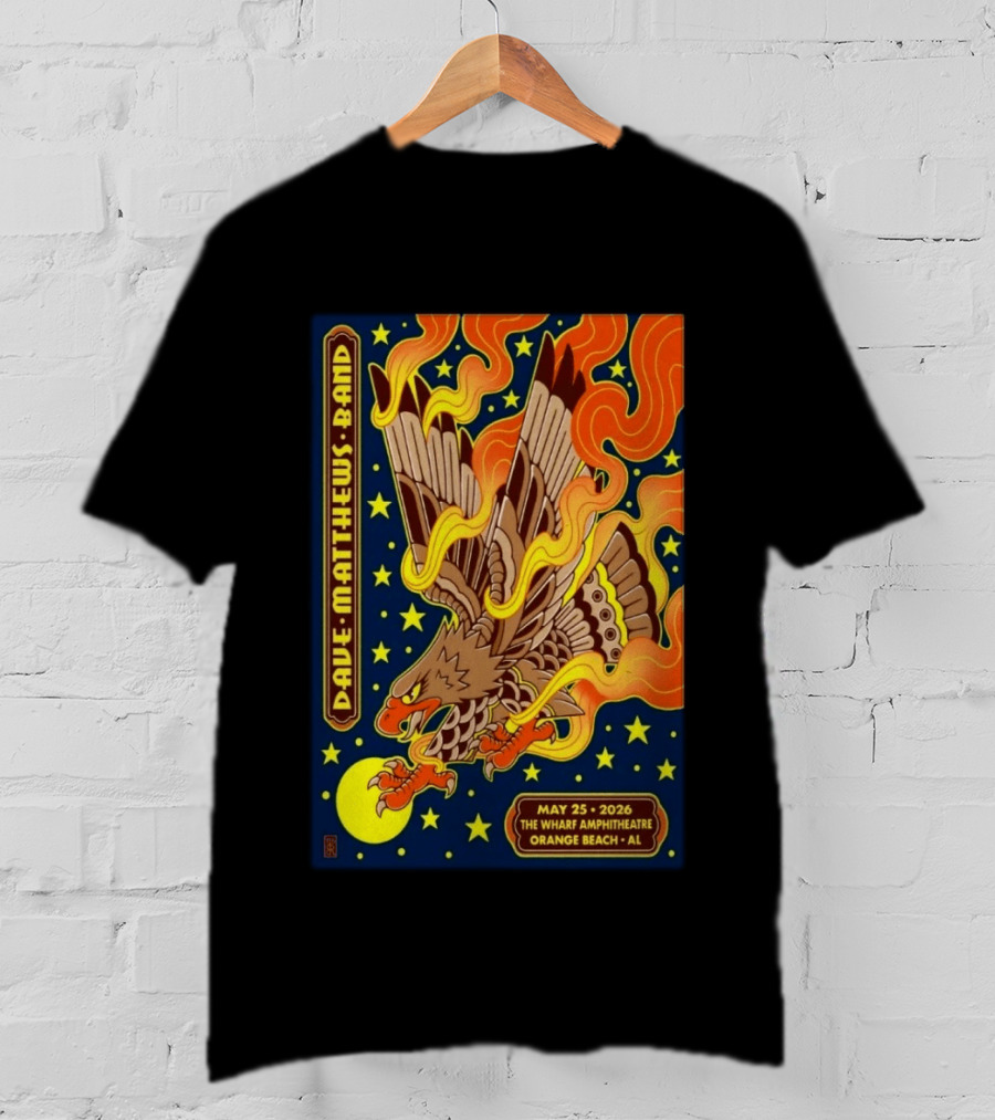 Dave Matthews Band May 25 2026 The Wharf Amphitheatre Orange Beach AL Eagle Stars Flames T-Shirt