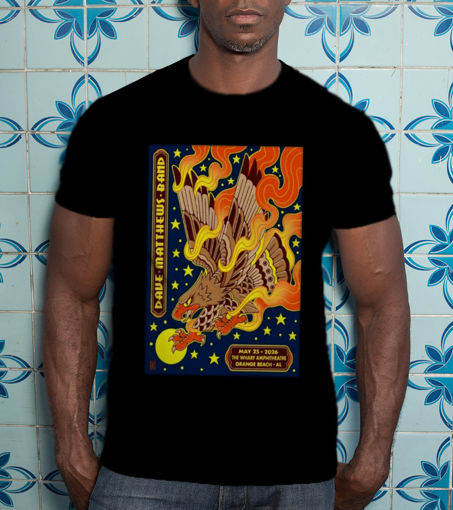 Dave Matthews Band May 25 2026 The Wharf Amphitheatre Orange Beach AL Eagle Stars Flames T-Shirt