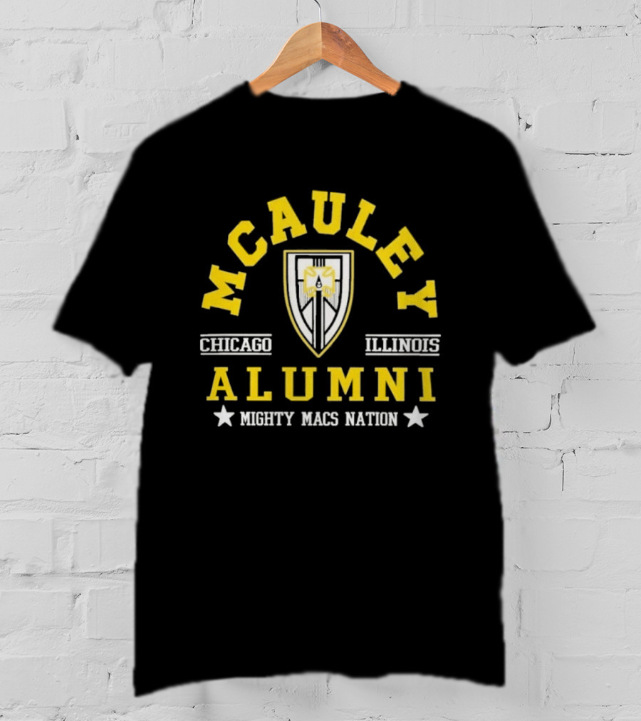 Mcauley Alumni Chicago Illinois Mighty Macs Nation T-Shirt