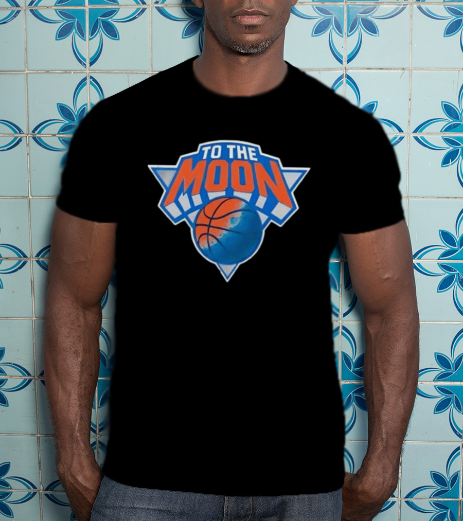 To The Moon New York Knicks Basketball T-Shirt