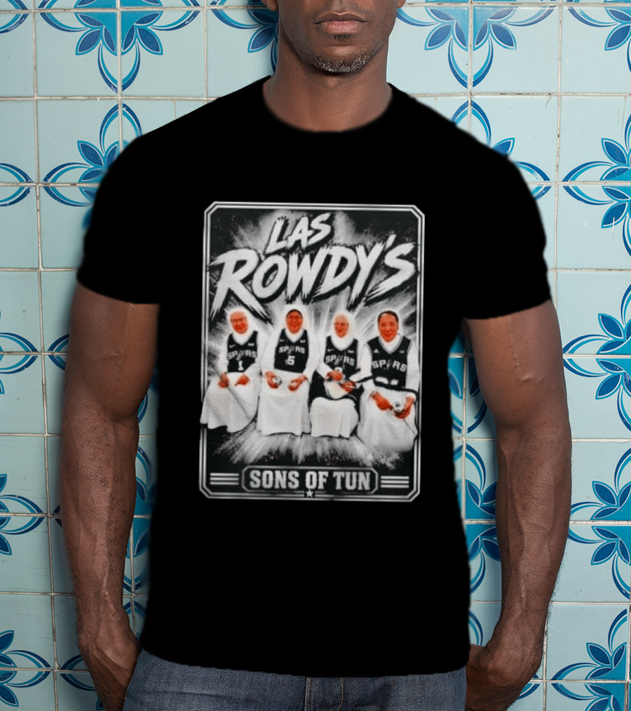 Las Rowdy's Spurs Sons Of Tun T-Shirt