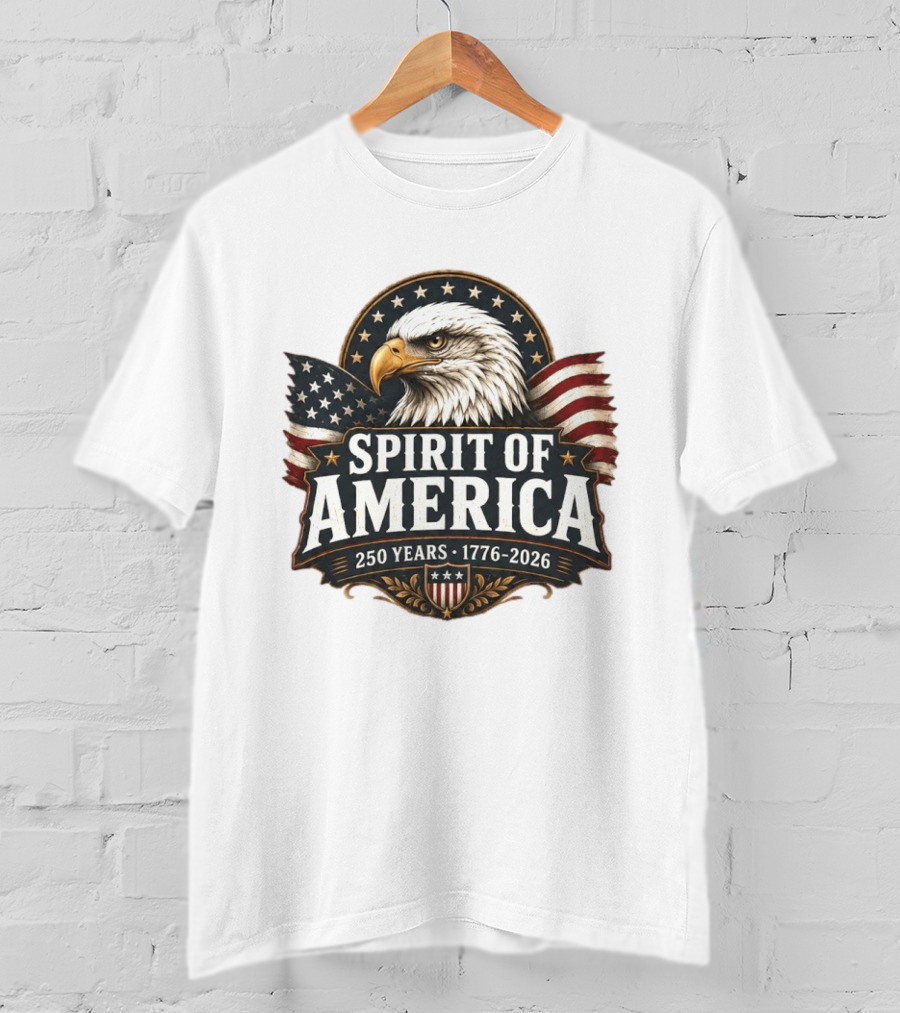 Spirit Of America 250 Years 1776 2026 Patriotic Eagle T-Shirt