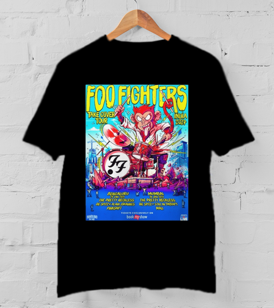 Foo Fighters Take Cover Tour India 2027 Bengaluru Mumbai The Pretty Reckless Die Spitz Alain Johannes Punkshit Still In Therapy Mali January 29 31 T-Shirt
