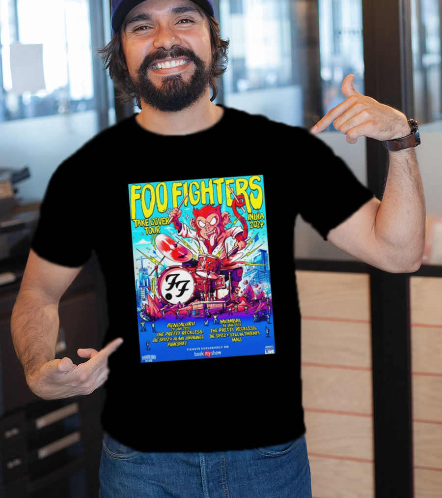 Foo Fighters Take Cover Tour India 2027 Bengaluru Mumbai The Pretty Reckless Die Spitz Alain Johannes Punkshit Still In Therapy Mali January 29 31 T-Shirt