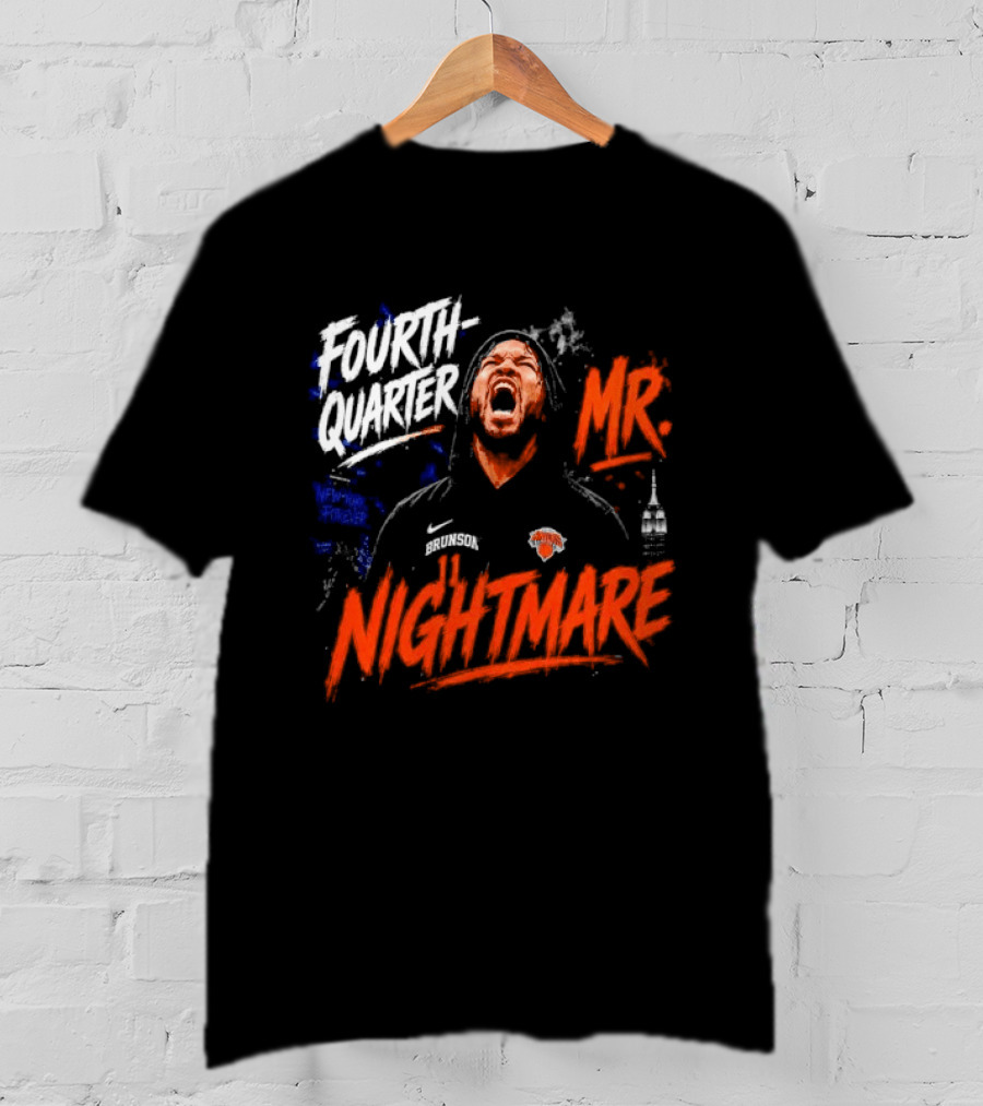 Fourth Quarter Mr. Nightmare New York Knicks T-Shirt