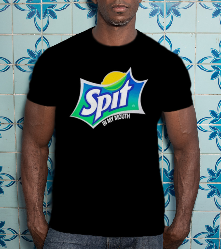 Spit In My Mouth Soda T-Shirt