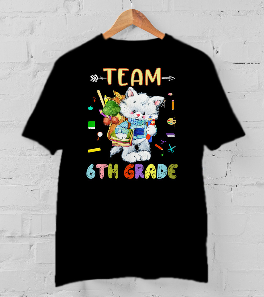 Team Cats 6th Grade Back To School Sixth Grade T-Shirt