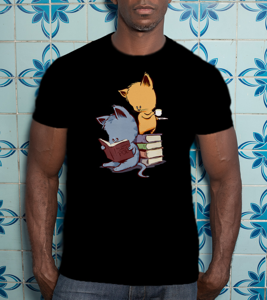Kittens Reading Edgar Allan Poe With Tea And Books T-Shirt