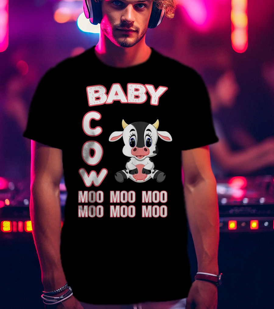 Baby COW Moo Moo Moo Moo Moo Moo Cute Cartoon T-Shirt