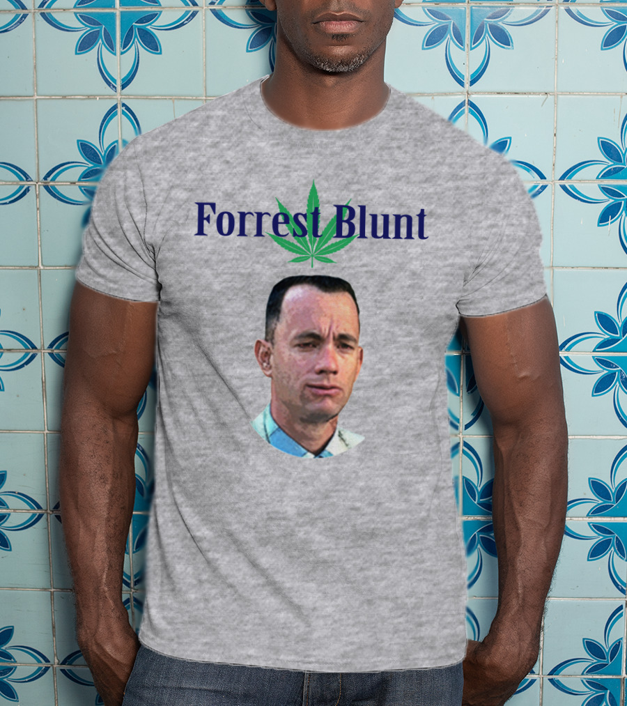 Forrest Blunt Tom Hanks Movie Mashup With Cannabis Leaf T-Shirt