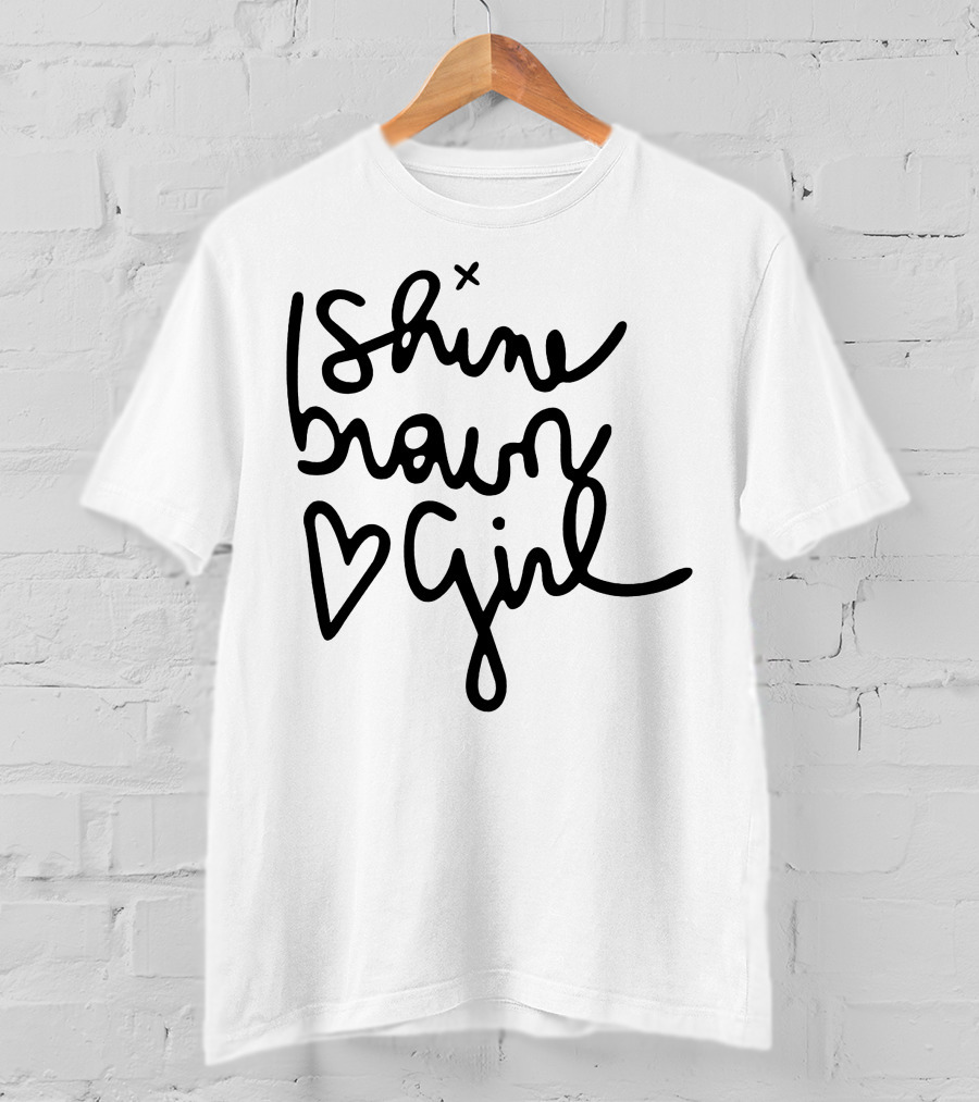 Shine Brown Girl Heart T-Shirt