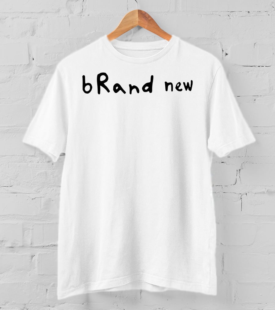 BRand New T-Shirt