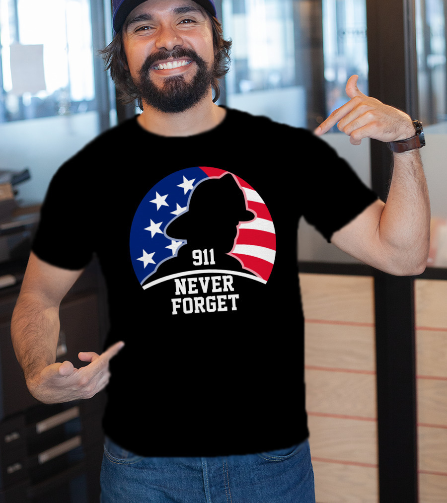 911 Never Forget Independence Patriotic Day T-Shirt