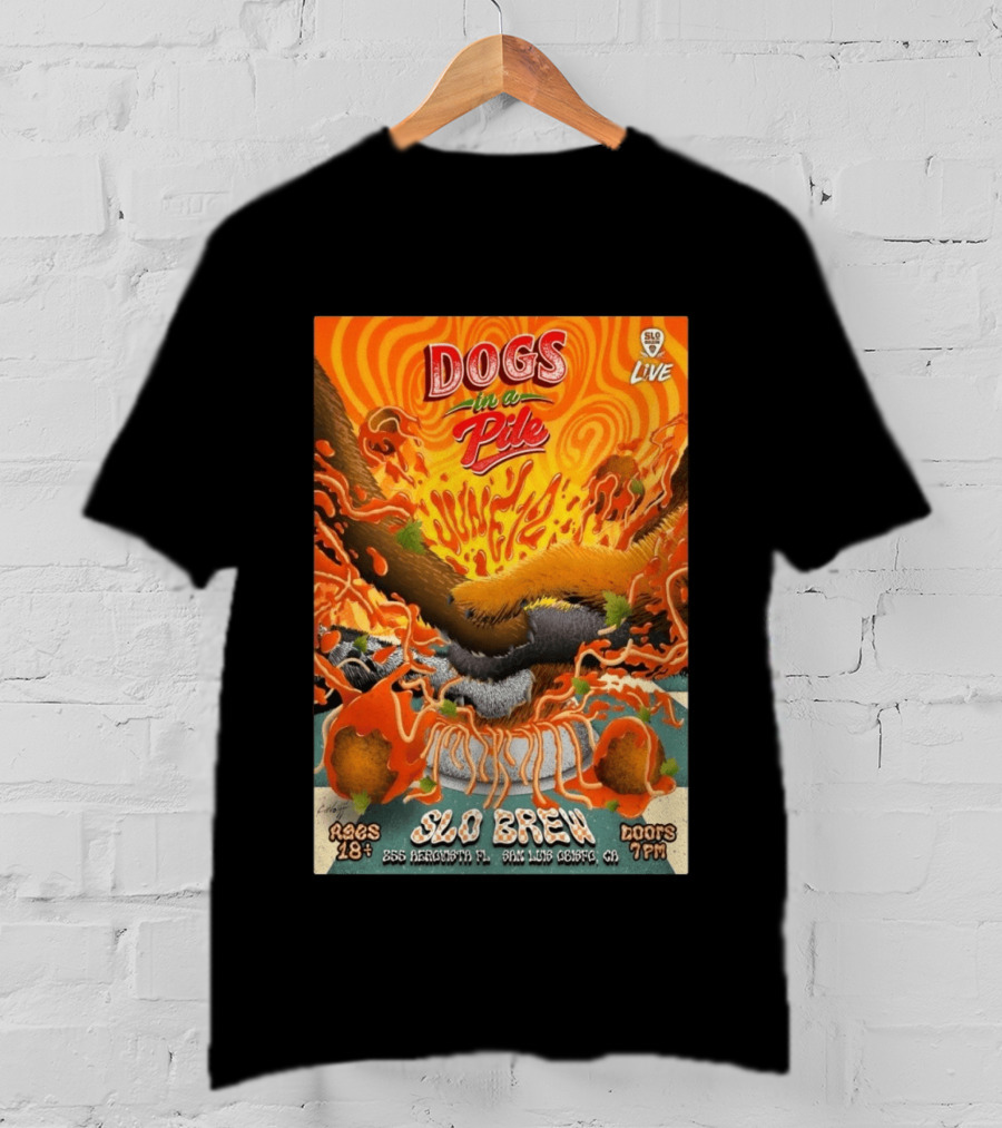 Dogs In A Pile SLO Brew San Luis Obispo June 12 2026 Live Event T-Shirt
