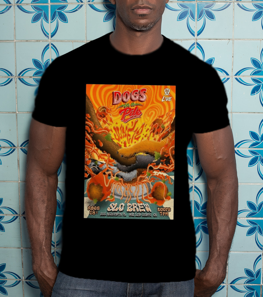 Dogs In A Pile SLO Brew San Luis Obispo June 12 2026 Live Event T-Shirt