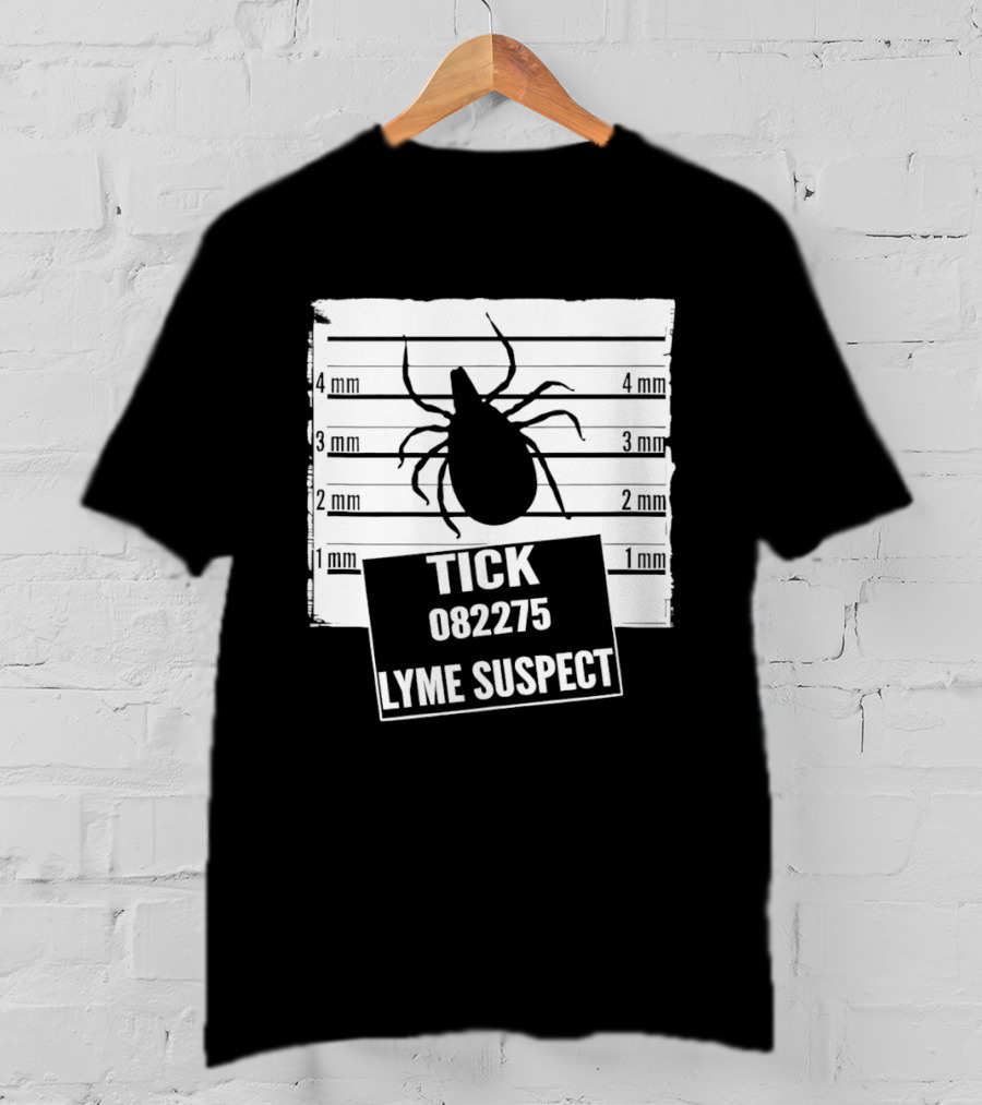 Tick 082275 Lyme Suspect Shot Insect T-Shirt