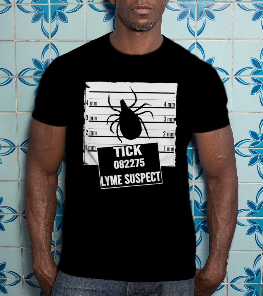 Tick 082275 Lyme Suspect Shot Insect T-Shirt