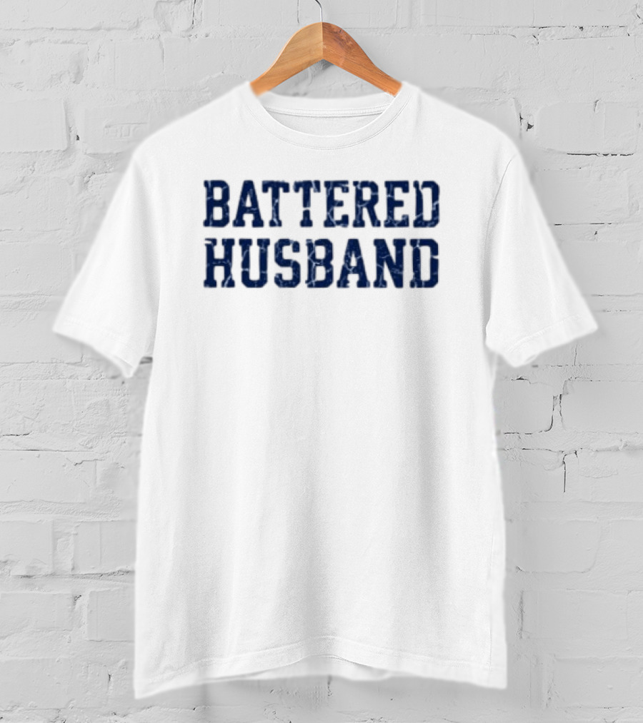 Battered Husband Blue Distressed T-Shirt