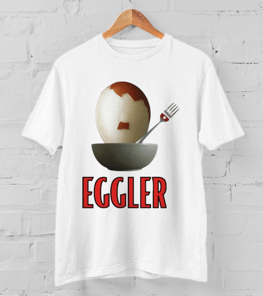 Eggler Chicken Egg Bowl Fork Comedy T-Shirt