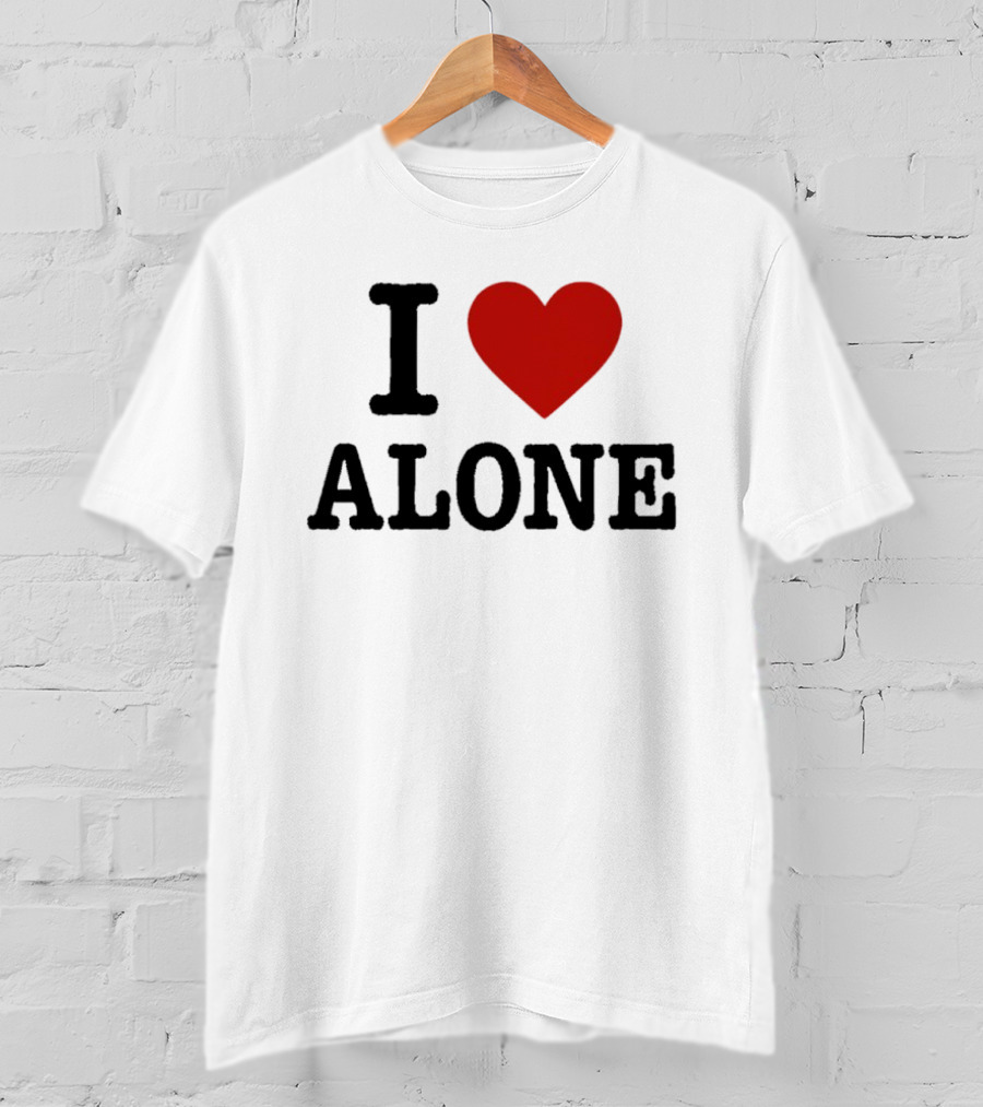I Love Heart Alone T-Shirt
