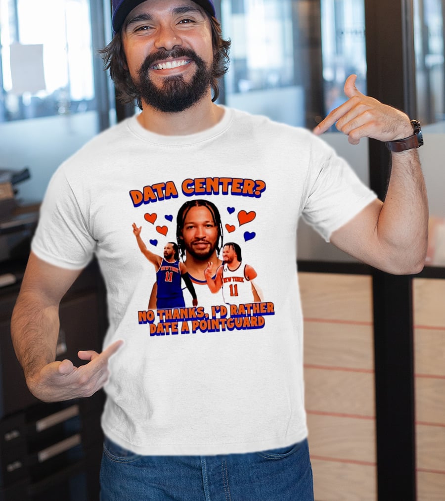 No Thanks I'd Rather Date A Point Guard Jalen Brunson Data Center T-Shirt