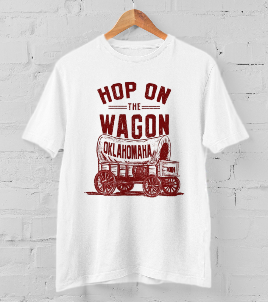 Oklahoma Sooners Hop On The Wagon Team Spirit T-Shirt