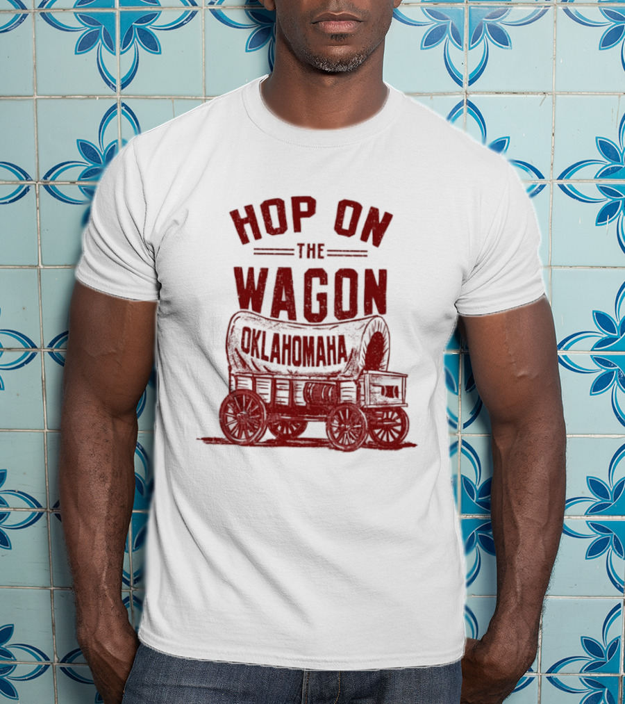 Oklahoma Sooners Hop On The Wagon Team Spirit T-Shirt