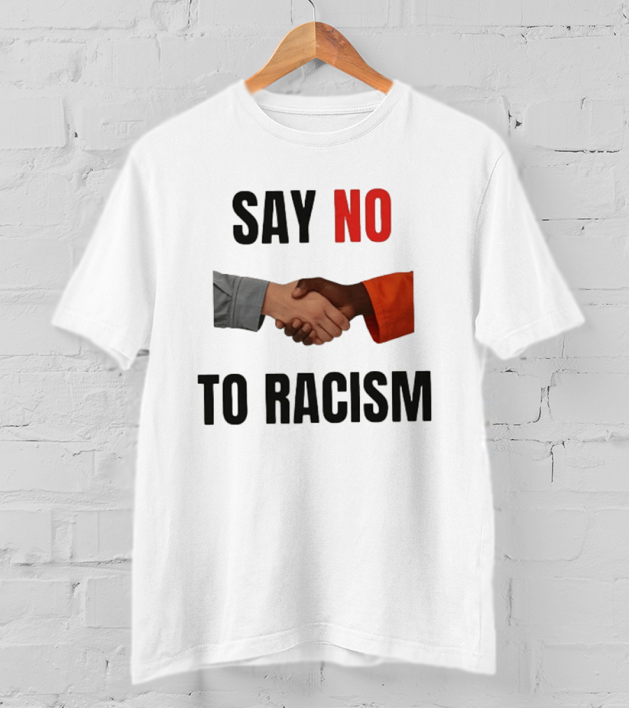 Say No To Racism Black White Handshake Solidarity T-Shirt