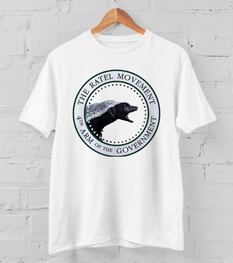 The Ratel Movement 4th Arm Of The Government Honey Badger Seal T-Shirt