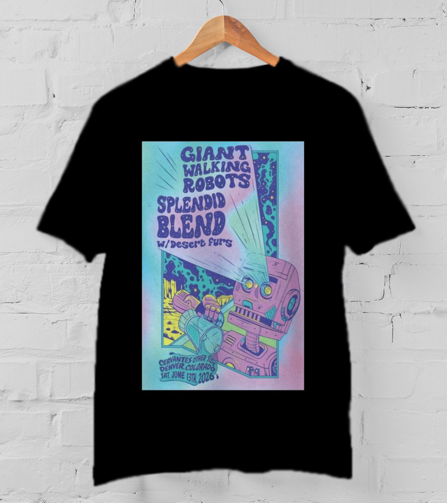 Giant Walking Robots Splendid Blend Desert Furs Cervantes Other Side Denver June 13 2026 T-Shirt