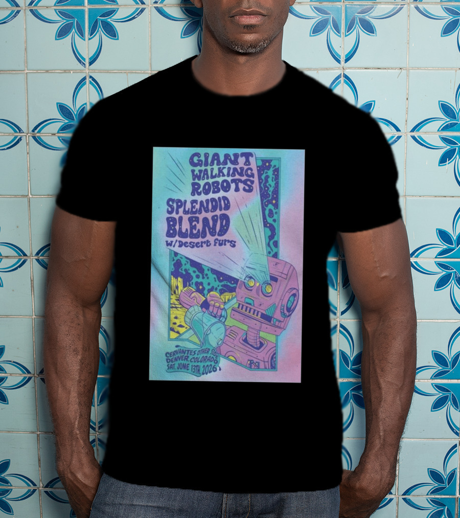 Giant Walking Robots Splendid Blend Desert Furs Cervantes Other Side Denver June 13 2026 T-Shirt