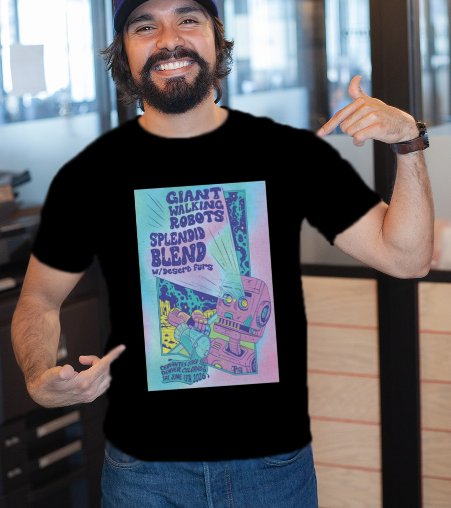 Giant Walking Robots Splendid Blend Desert Furs Cervantes Other Side Denver June 13 2026 T-Shirt
