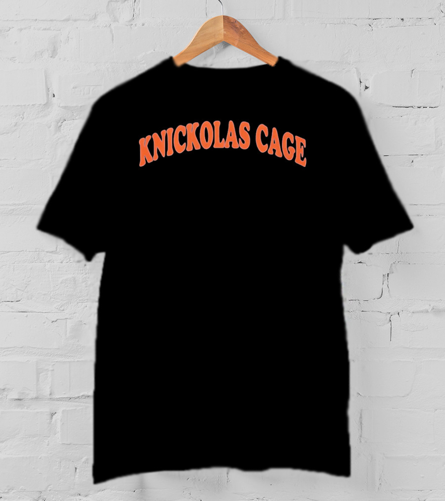 Knickolas Cage New York Knicks Fan Humor T-Shirt