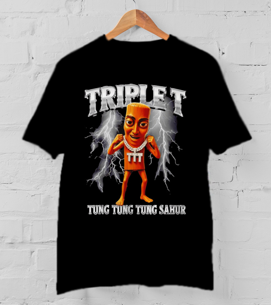 Triple Tung Tung Tung Sahur Meme Brainrot T-Shirt