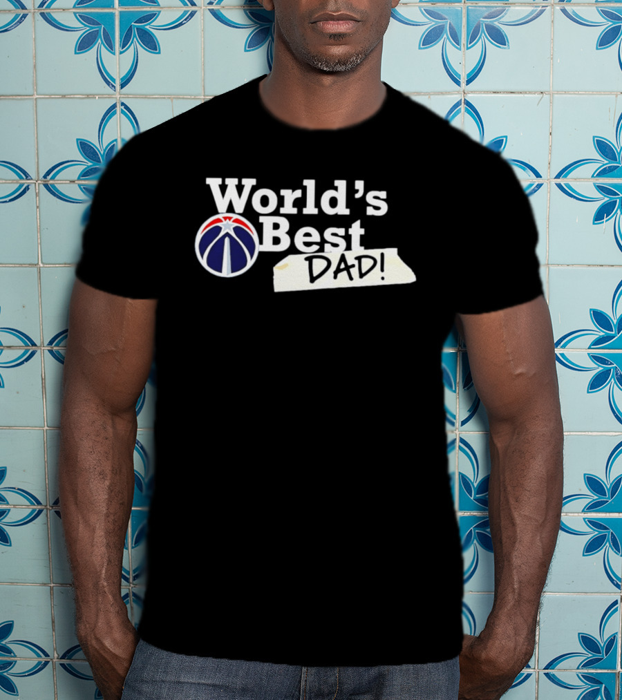Washington Wizards World's Best Dad 2026 T-Shirt