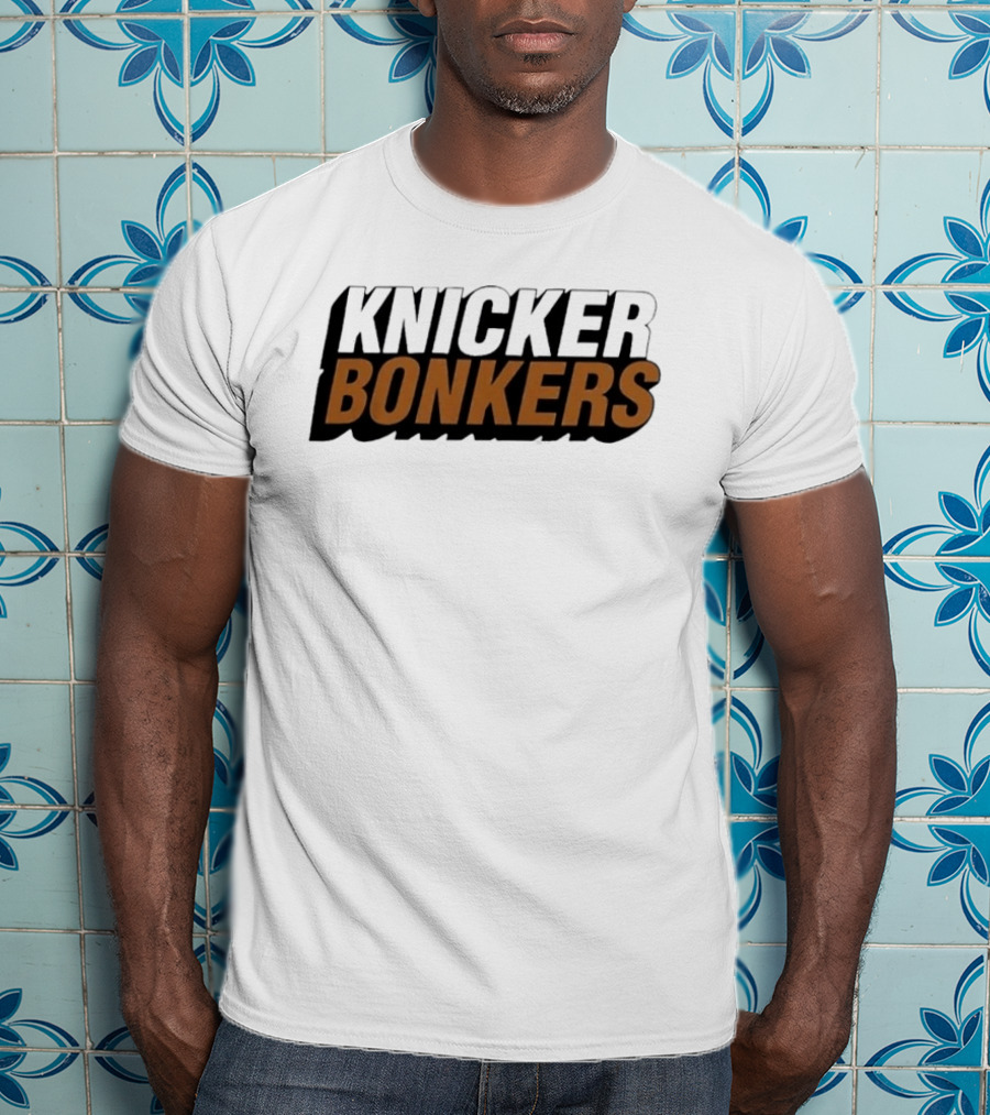 Knicker Bonkers New York Knicks Basketball NBA 2026 Game Day Celebration T-Shirt