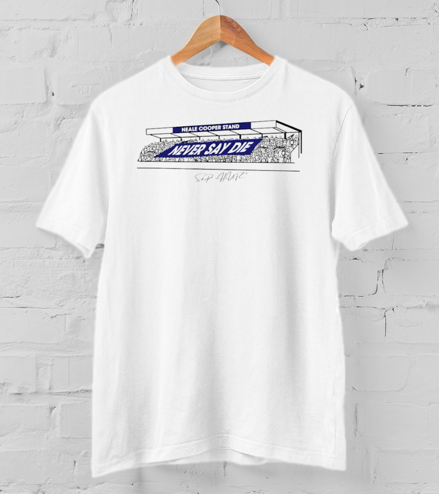 Neale Cooper Stand Never Say Die Hartlepool United Football Club HUFC T-Shirt