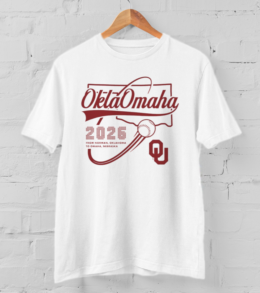 Oklahoma Baseball 2026 OklaOmaha From Norman To Omaha OU T-Shirt
